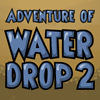 Aventura de gota de agua 2 juego