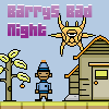 Barrys Bad Night game