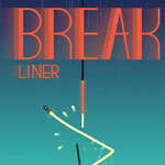 Break Liner game