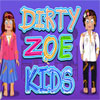 Špinavé Zoe deti hra