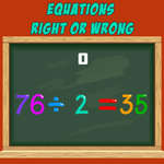 Equations Right or Wrong game