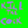 Kill The Cock game