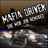 Gefahren der Mob Job Remixed Mafia Spiel