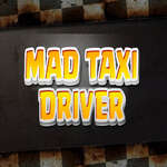 Mad Taxi Driver game