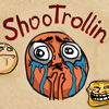 ShooTrollin játék