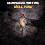 Slenderman Must Die Hell Fire game