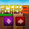 Speed Miner 2 game