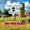 SSSG - ferme Crystal Hunter jeu
