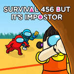 Survival 456 But It Impostor game