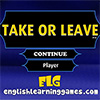 Take or Leave game