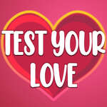 Test Your Love game