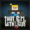 That Girl With a Gun game