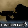 The last bullet 3 game