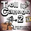 Troll ágyú 2 játék
