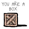 You are a box game