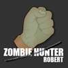 Zombie Hunter Robert jeu