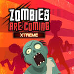 Zombie prichádzajú Xtreme hra